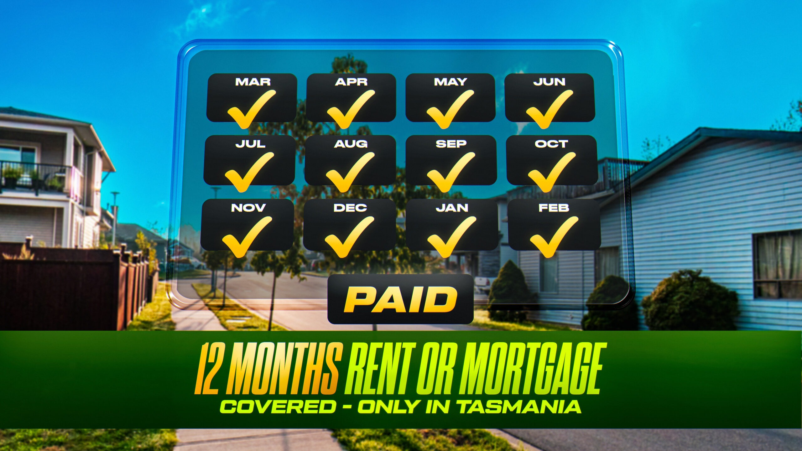 A Full Year of Rent or Mortgage Paid