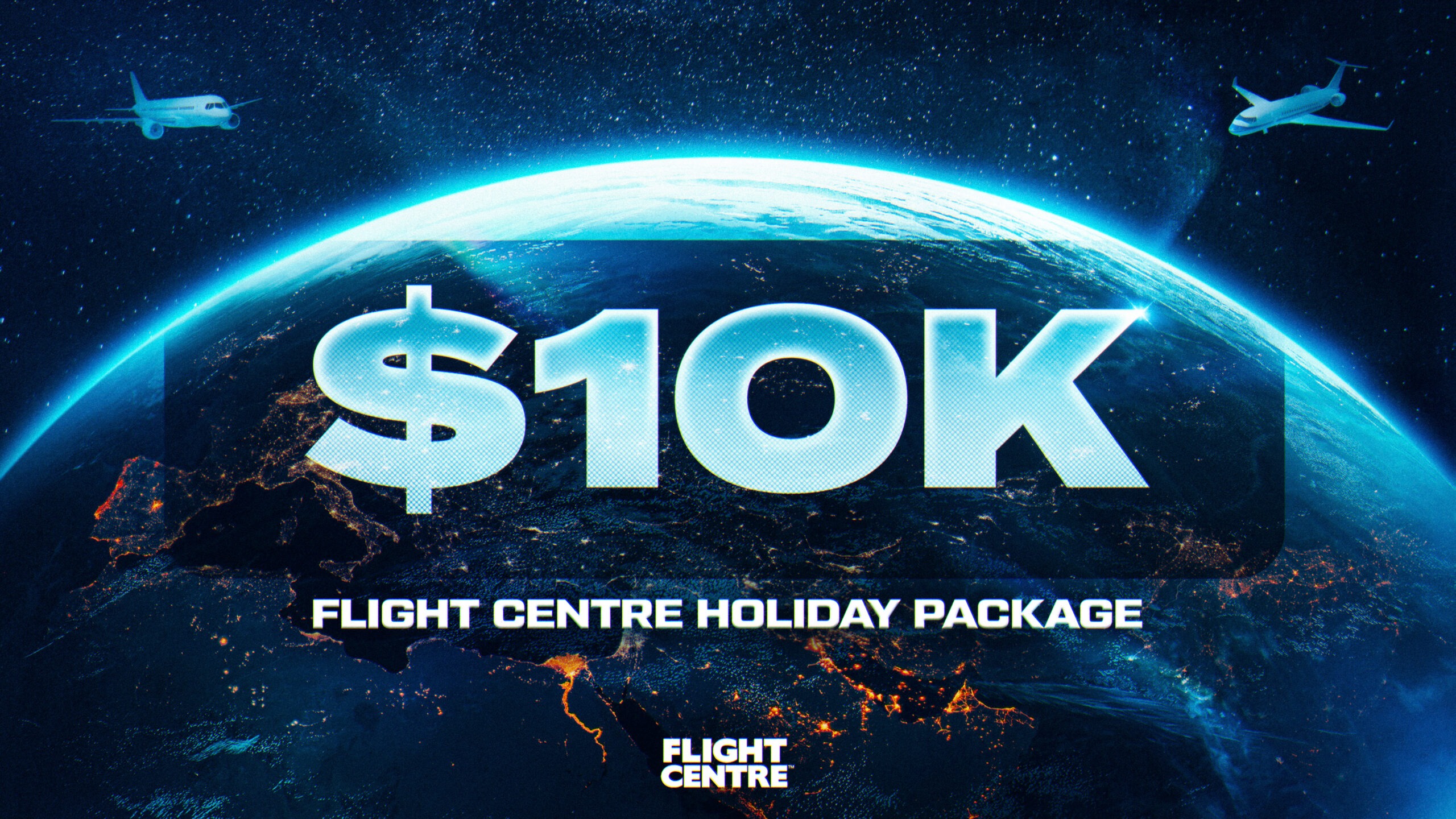 $10,000 Flight Centre Holiday Package